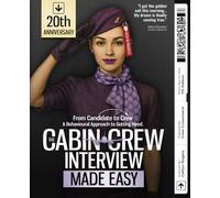 The Cabin Crew Interview Made Easy