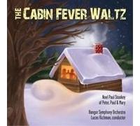The Cabin Fever Waltz