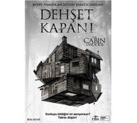 The Cabin In The Woods - Dehset Kapani