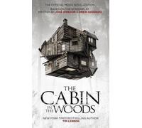 The Cabin in the Woods: The Official Movie Novelization