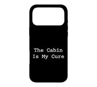 The Cabin is My Cure Forest Wilderness Retreat Coque pour iPhone 17 Pro Max