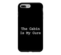 The Cabin is My Cure Forest Wilderness Retreat Coque pour iPhone 7 Plus/8 Plus