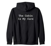 The Cabin is My Cure Forest Wilderness Retreat Sweat à Capuche