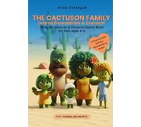 The Cactuson Family Learns Boundaries & Consent: Body Boundaries & Personal Space | Book for Kids Ages 4-8
