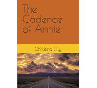 The Cadence of Annie