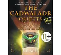 The Cadwaladr Quests (Book Two: Race for the Gold): The 11+ and SATs Vocabulary Novel