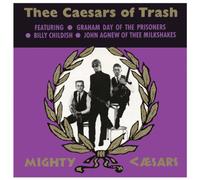 The Caesars of Trash