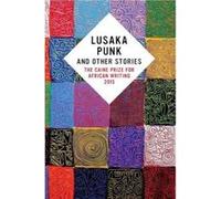 The Caine Prize for African Writing 2015 Various (Auteur)