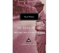The Cairo Trilogy, Everyman's Library (Cloth) Najib Mahfuz, William M. Hutchins (Auteur)