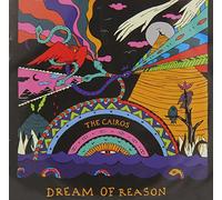 The Cairos - Dream of Reason [Import]
