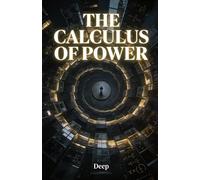 The Calculus of Power