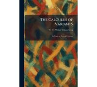 The Calculus of Variants: An Essay on Textual Criticism