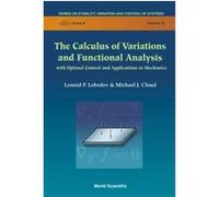 The Calculus of Variations and Functional Analysis, Series on Stability, Vibration and Control of Systems, Series A, 12 Leonid P Lebedev, Michael J. Cloud (Auteur)