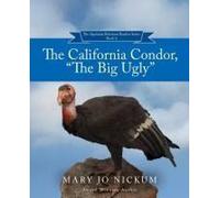 The California Condor, "The Big Ugly
