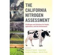 The California Nitrogen Assessment - [Version Originale] Thomas P Tomich, Sonja B Brodt, Randy Dahlgren, Kate M Scow (Auteur)
