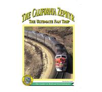 The California Zephyr - The ultimate fan trip