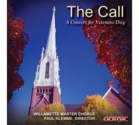 Willamette Master Chorus - The Call: A Concert for Veterans Day [Import]