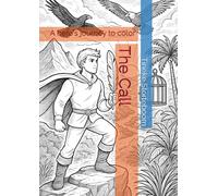 The Call: A hero's journey to color