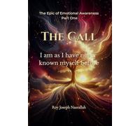 The Call: I am as I have never known myself before