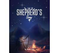 The Call of a Shepherd's Song