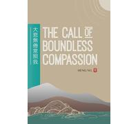 The Call of Boundless Compassion