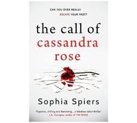 The Call Of Cassandra Rose
