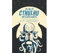 The Call Of Cthulhu And Other Stories