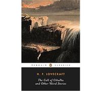 The Call of Cthulhu and Other Weird Stories, Penguin Twentieth-Century Classics H. P. Lovecraft, S. T. Joshi (Auteur)