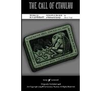 THE CALL OF CTHULHU: H.P. Lovecraft's Classic illustrated in the style of Edward Gorey