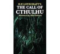 The Call Of Cthulhu Illustrated By Mike Dubisch