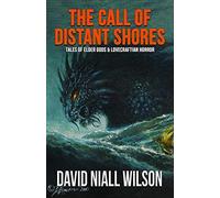 The Call Of Distant Shores