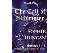 The Call of Midwinter: Wildling Magic Can Never Be Denied