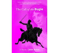 The Call of the Bugle