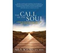 The Call Of The Soul