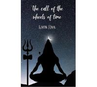 The call of the wheels of time - Poems for the Pilgrim Spirit
