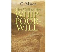The Call Of The Whip-Poor-Will