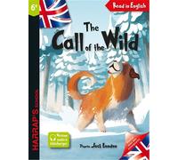 The Call of the Wild 6e D'après Jack London