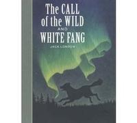 The Call of the Wild and White Fang, Unabridged Classics Series Scott McKowen (Auteur)