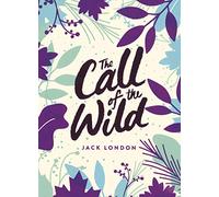 The Call of the Wild: Green Puffin Classics