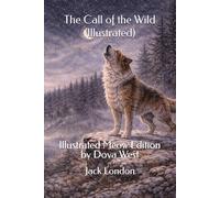 The Call of the Wild (Illustrated): Illustrated Meow Edition