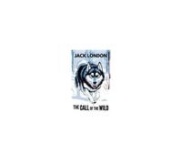 The Call Of The Wild (Spanish Edition) / La Llamada De Lo Salvaje