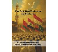 The Call That Embraced the Centuries: A Children’s Story of Unity, Faith, and One Call That Brings Hearts Together