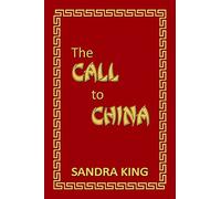 The Call to China