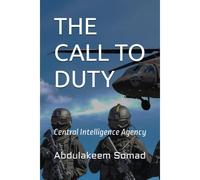The Call To Duty: Central Intelligence Agency