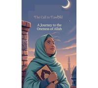 The Call to Tawḥīd