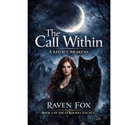 The Call Within: A Legacy Awakens