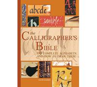 La Bible du Calligraphe – 100 alphabets complets et comment les dessiner – Sourcebooks