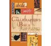La Bible du Calligraphe – 100 alphabets complets et comment les dessiner – Sourcebooks