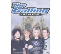 The Calling - Live in Italy