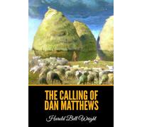 The Calling of Dan Matthews